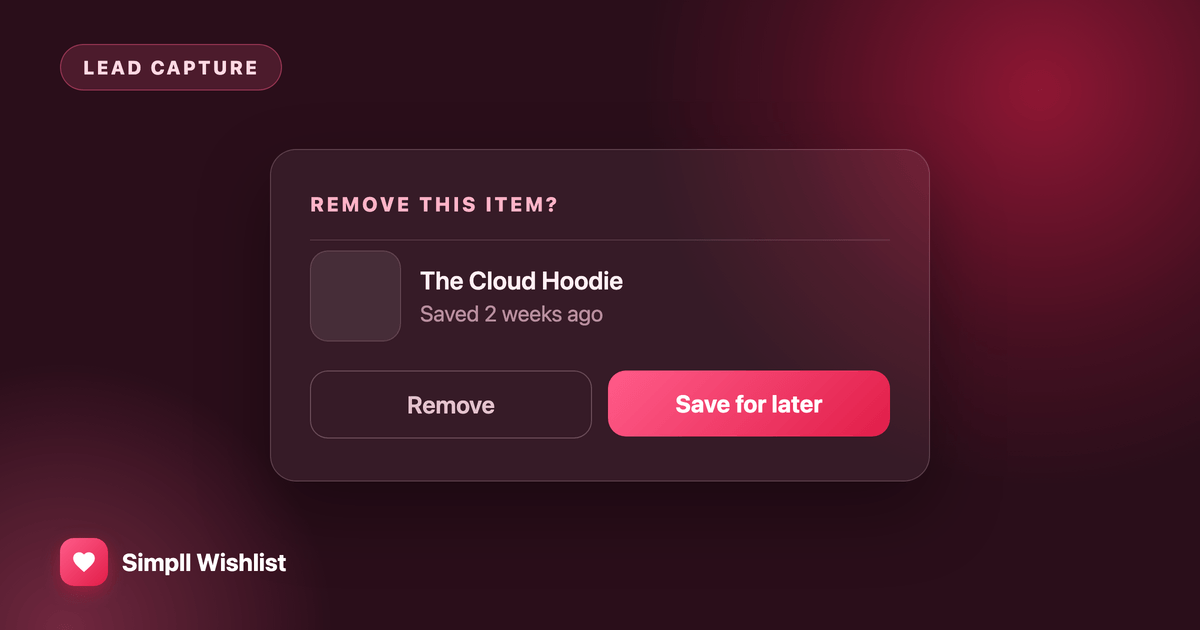 Save for Later as an anti-abandonment pattern, showing a remove-item prompt offering Remove or Save for later.